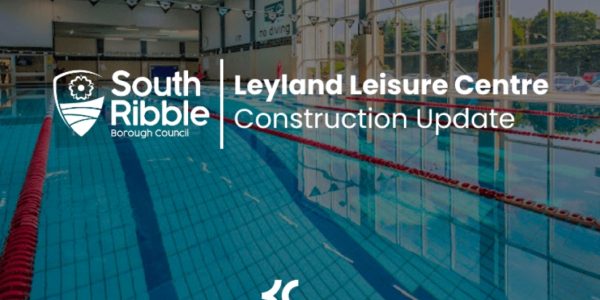 Leyland Leisure Centre – Construction Update